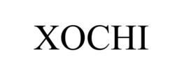 XOCHI trademark