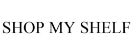 SHOP MY SHELF trademark
