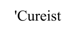 'CUREIST trademark