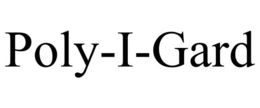POLY-I-GARD trademark