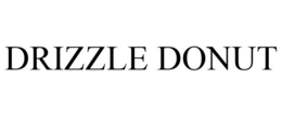 DRIZZLE DONUT trademark