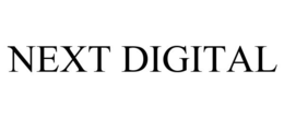 NEXT DIGITAL trademark