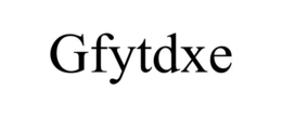 GFYTDXE trademark