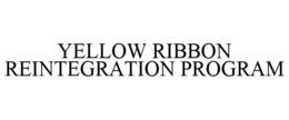 YELLOW RIBBON REINTEGRATION PROGRAM trademark