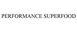 PERFORMANCE SUPERFOOD trademark