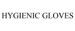 HYGIENIC GLOVES trademark