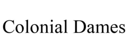 COLONIAL DAMES trademark