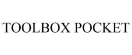 TOOLBOX POCKET trademark