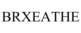 BRXEATHE trademark