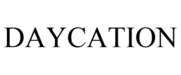 DAYCATION trademark