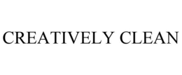 CREATIVELY CLEAN trademark