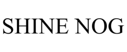 SHINE NOG trademark