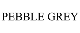 PEBBLE GREY trademark