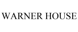 WARNER HOUSE trademark