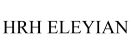 HRH ELEYIAN trademark