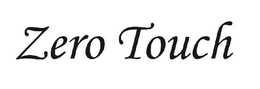 ZERO TOUCH trademark