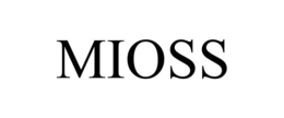 MIOSS trademark