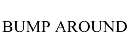BUMP AROUND trademark