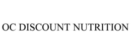 OC DISCOUNT NUTRITION trademark