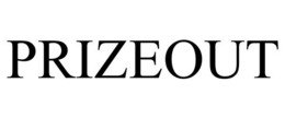 PRIZEOUT trademark