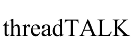 THREADTALK trademark