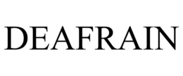 DEAFRAIN trademark