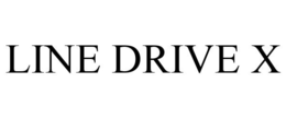 LINE DRIVE X trademark