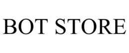 BOT STORE trademark