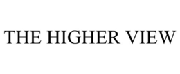 THE HIGHER VIEW trademark