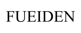 FUEIDEN trademark