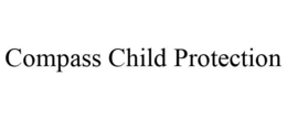 COMPASS CHILD PROTECTION trademark