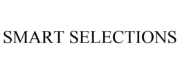 SMART SELECTIONS trademark
