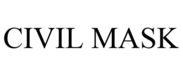 CIVIL MASK trademark