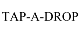 TAP-A-DROP trademark
