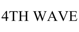 4TH WAVE trademark