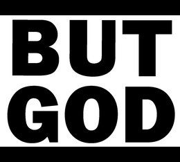 BUT GOD trademark