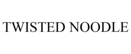 TWISTED NOODLE trademark