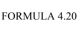 FORMULA 4.20 trademark