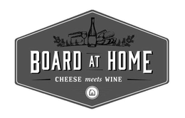 BOARD AT HOME CHEESE MEETS WINE trademark