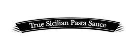 TRUE SICILIAN PASTA SAUCE trademark