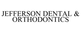 JEFFERSON DENTAL & ORTHODONTICS trademark