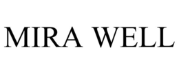MIRA WELL trademark