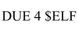 DUE 4 $ELF trademark
