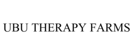 UBU THERAPY FARMS trademark
