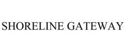 SHORELINE GATEWAY trademark