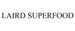 LAIRD SUPERFOOD trademark