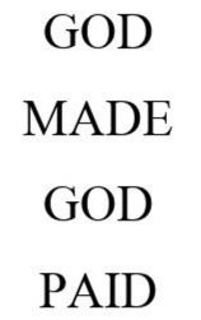 GOD MADE GOD PAID trademark