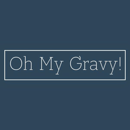 OH MY GRAVY! trademark