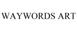 WAYWORDS ART trademark
