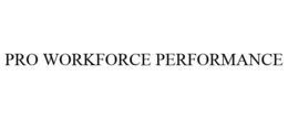 PRO WORKFORCE PERFORMANCE trademark